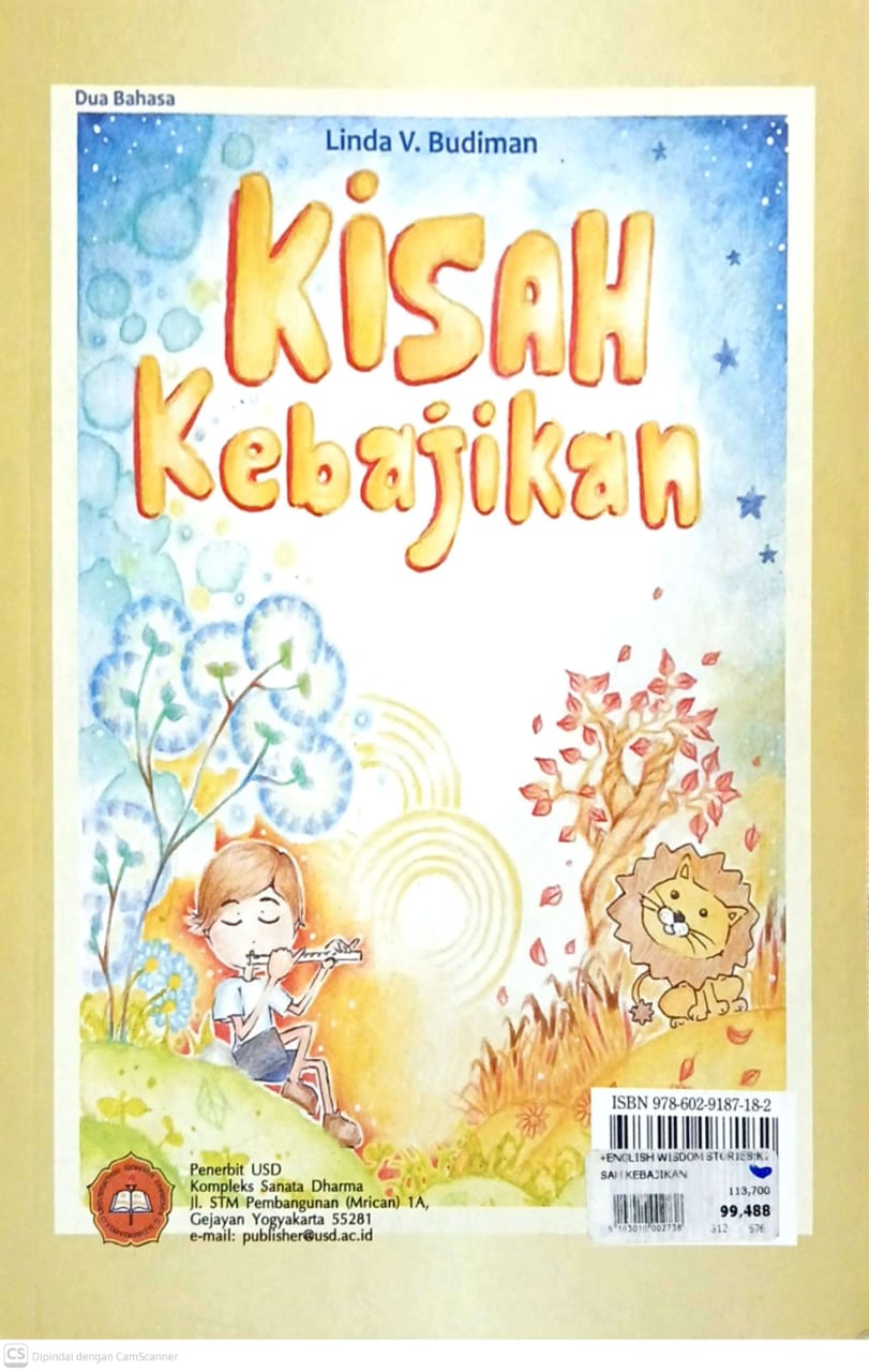 Kisah Kebajikan - Wisdom Stories (Bilingual)