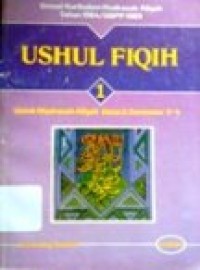 Image of Ushul fiqih 1 untuk MA kelas II, semester 3-4 GBPP 1989