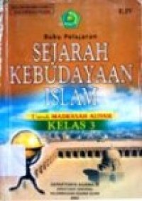 Image of Buku Pelajaran Sejarah Kebudayaan Islam untuk MA kelas 3