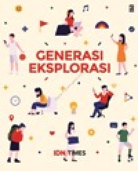 Image of Generasi Eksplorasi