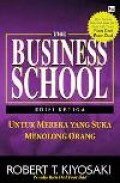 The Busniess School: Untuk mereka yang suka menolong orang = Edisi Ketiga