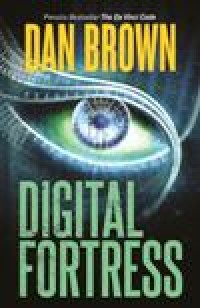 Image of Dan Brown : Digital Fortress