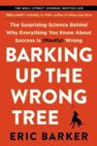 Image of BARKING Up The Wrong Tree