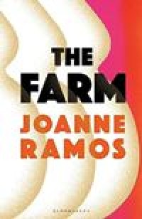Image of The Farm Joanne Ramos