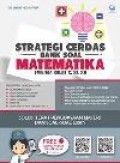 Strategi Cerdas Bank Soal Matematika SMA/MA KELAS X, XI, XII