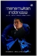 Menemukan Indonesia