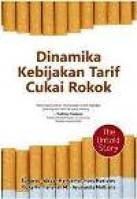 Image of Dinamika Kebijakan Tarif Cukai Rokok