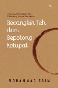 Image of Secangkir Teh dan Sepotong Ketupat