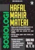 Hafal  Mahir Materi SOSIOLOGI SMA/MA Kelas 10, 11, 12