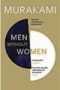 MURAKAMI: MEN WHITHOUT WOMEN