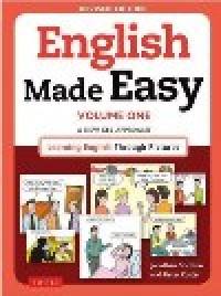 Image of English Made Easy Volume One, A NEW ESL APPROACH Learning English Through Pictures