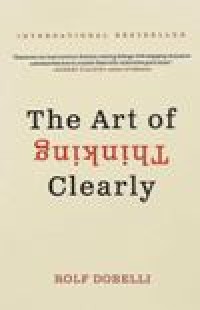 Image of The Art of Thinking Clearly