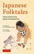 Japanese Folktales classic stories from japan'senchanted past