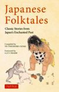 Image of Japanese Folktales classic stories from japan'senchanted past
