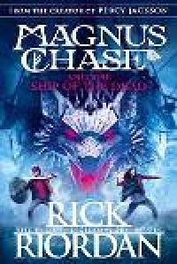Image of Magnus Chase and the Ship of the Dead