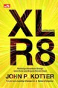 XLR8 Membangun Kecerdasan Strategis dalam Dunia yang Bergerak Semakin Cepat