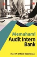 Memahami Audit Intern Bank