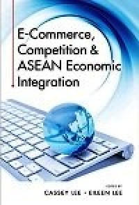 Image of E-Commerce, Competition & ASEAN Economic Integration