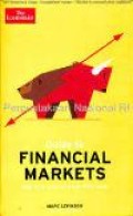 Guide to FINANCIAL MARKETS Why they exist and how they work