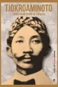 Image of TJOKROAMINOTO Guru Para Pendiri Bangsa