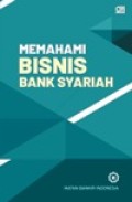 MEMAHAMI BISNIS BANK SYARIAH