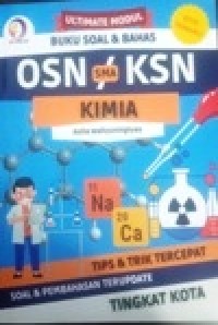 Image of Ultimate Modul Buku Soal & Bahas OSN KSN SMA KIMIA Tips & Trik Tercepat Soal & Pembahasan Terupdate Tingkat KOTA