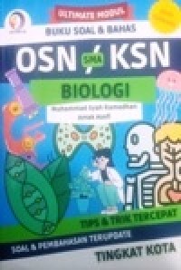 Image of Ultimate Modul Buku Soal & Bahas OSN KSN SMA BIOLOGI Tips & Trik Tercepat Soal & Pembahasan Terupdate Tingkat KOTA
