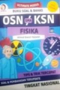 Ultimate Modul Buku Soal & Bahas OSN KSN SMA FISIKA Tips & Trik Tercepat Soal & Pembahasan Terupdate Tingkat NASIONAL