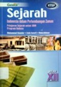 Sejarah Indonesia dalam Perkembangan Zaman untuk SMA Program Bahasa kelas XII