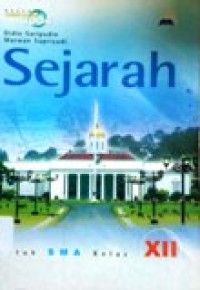 Image of Sejarah untuk SMA kelas XII sesuai kurikulum 2004