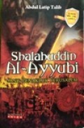 Shalahuddin Al-Ayyubi sang penakluk Yerussalem