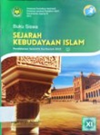 Image of Buku Siswa Sejarah Kebudayaan Islam Madrasah Aliyah XI Kurikulum 2013