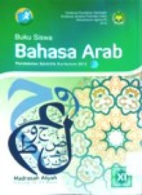 Image of Buku Siswa Bahasa Arab Madrasah Aliyah XI Kurikulum 2013