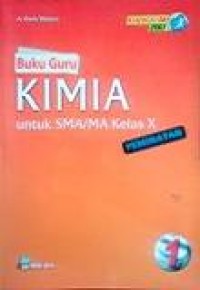 Image of Buku Guru Kimia 1 Peminatan untuk SMA/MA kelas X Kurikulum 2013