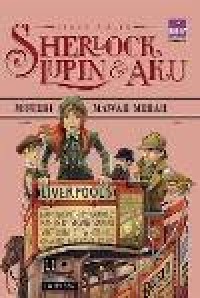 Image of Sherlock, Lupin & Aku, Misteri Mawar Merah