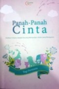 Panah-panah Cinta, arahkan cintamu kepada yang memastikan, bukan yang meragukan