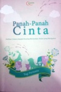Image of Panah-panah Cinta, arahkan cintamu kepada yang memastikan, bukan yang meragukan