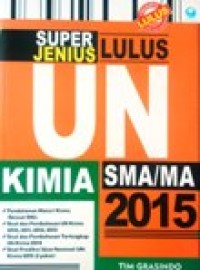 Image of Super Jenius Lulus Ujian Nasional Kimia SMA/MA 2015