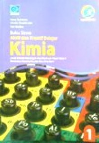 Image of Buku Siswa Aktif dan Kreatif Belajar Kimia untuk SMA/MA kelas X Peminatan Matematika dan Ilmu-ilmu Alam Kurikulum 2013