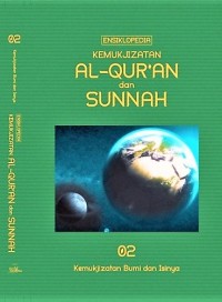 Image of Ensiklopedia Kemukjizatan Al-Qur'an dan Sunnah [02/11] Kemukjizatan Bumi dan Isinya