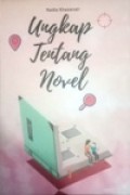 Ungkap tentang Novel