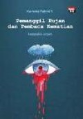 Pemanggil Hujan dan Pembaca Kematian, kumpulan cerpen