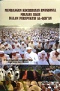 Membangun Kecerdasan Emosional melalui Zikir dalam Perspektif Al-Quran