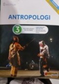 Antropologi untuk kelas XII SMA dan MA kelompok peminatan ilmu ilmu Bahasa dan Budaya kurikulum 2013 edisi revisi