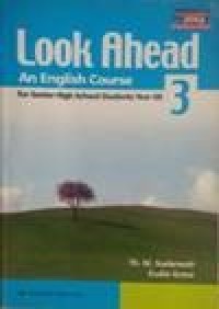 Image of Look Ahead An English Course 3 for Senior High School Students Year XII curriculum 2004