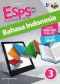 ESPS Bahasa Indonesia 3 untuk SMA/MA kelas XII kelompok wajib kurikulum 2013 revisi