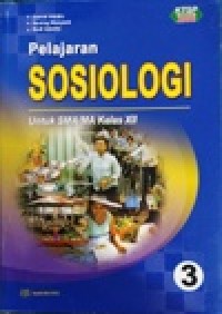 Image of Pelajaran Sosiologi 3 untuk SMA/MA kelas XII