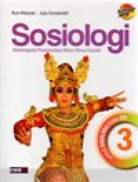 Image of Sosiologi 3 untuk SMA/MA kelas XII kelompok peminatan ilmu ilmu sosial kurikulum 2013