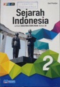 Image of Sejarah Indonesia 2 Untuk SMA/MA/SMK/MAK Kelas XI K13 edisi Revisi