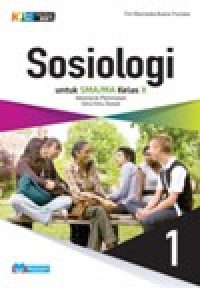 Image of Sosiologi 1 untuk SMA/MA Kelas X kelompok Peminatan ilmu ilmu Sosial K13 edisi Revisi
